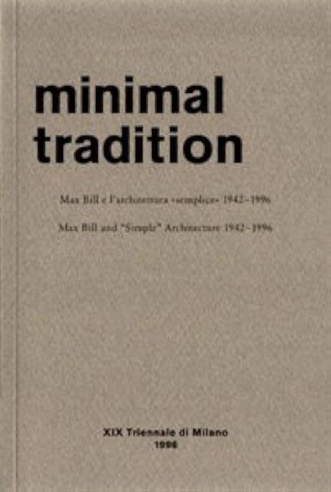 Amazon.co.jp: Minimal Tradition: Max Bill Today : Moos